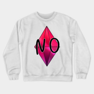 NO. Sims 4 mood plumbob Crewneck Sweatshirt